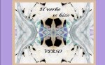 Poema : Y el Verbo se hizo Verso